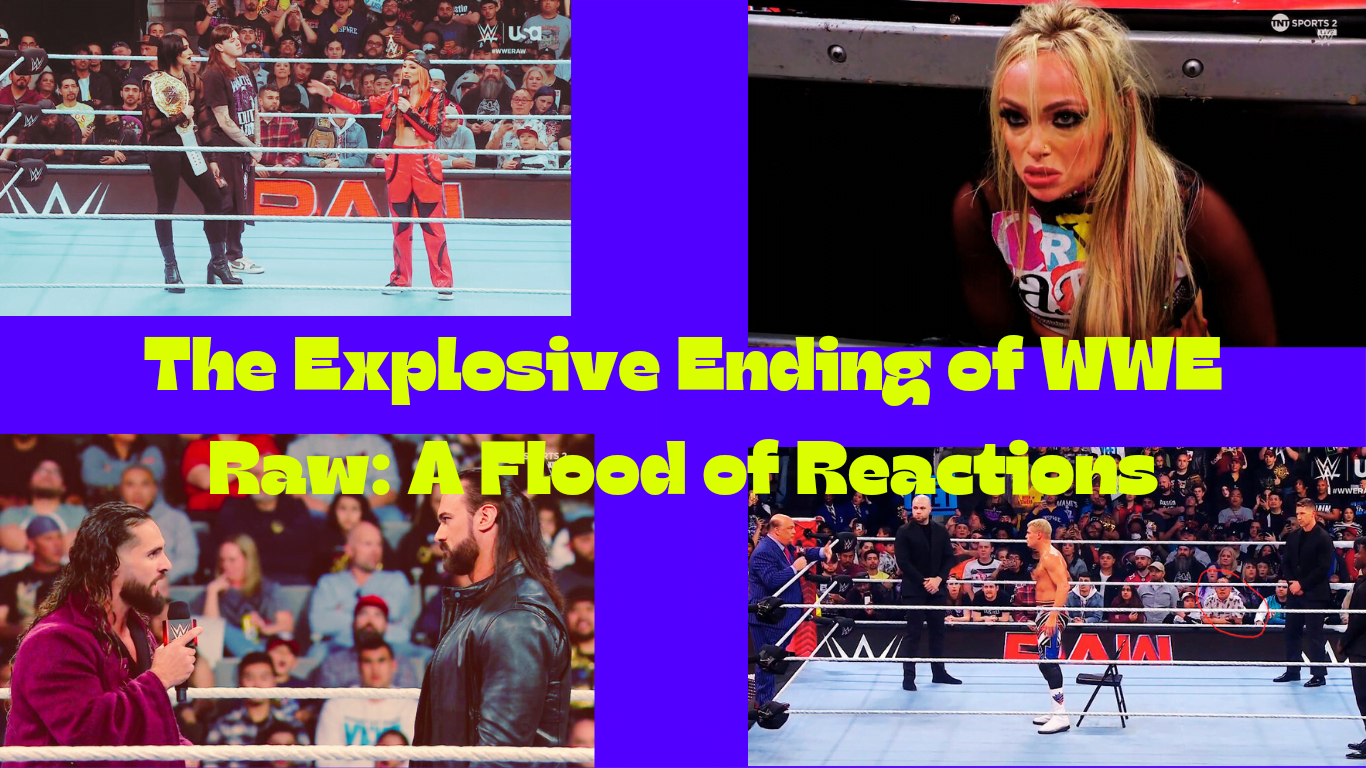 The Explosive Ending of WWE Raw: A Flood of Reactions