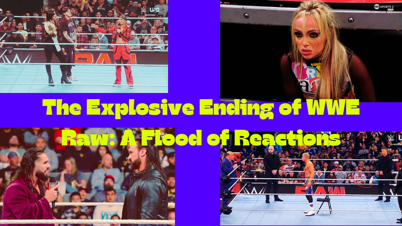 The Explosive Ending of WWE Raw: A Flood of Reactions 1 The Explosive Ending of WWE Raw: A Flood of Reactions