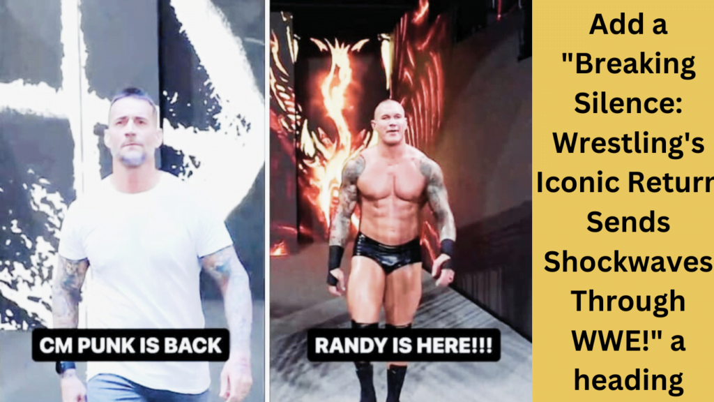 "Breaking Silence: Wrestling's Iconic Return Sends Shockwaves Through